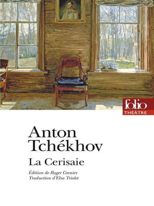 Title details for La Cerisaie by Anton Tchékhov - Available